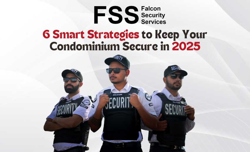 condo security strategies 2025