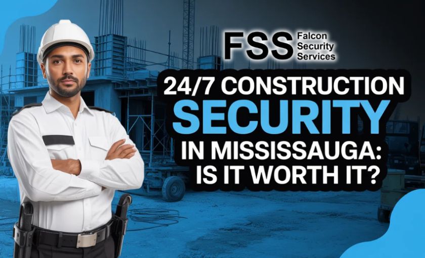 247 construction security in mississauga is it worth it.