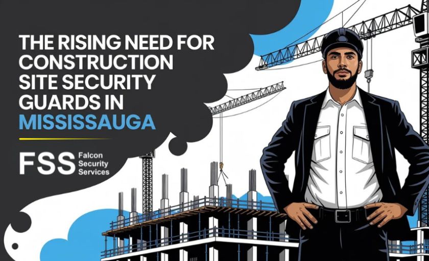The Rising Need for Construction Site Security Guards in Mississauga
