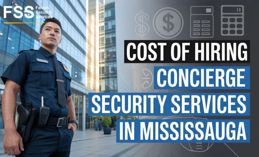 Cost of Hiring Concierge Security Services in Mississauga