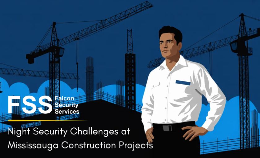 Night Security Challenges at Mississauga Construction Projects