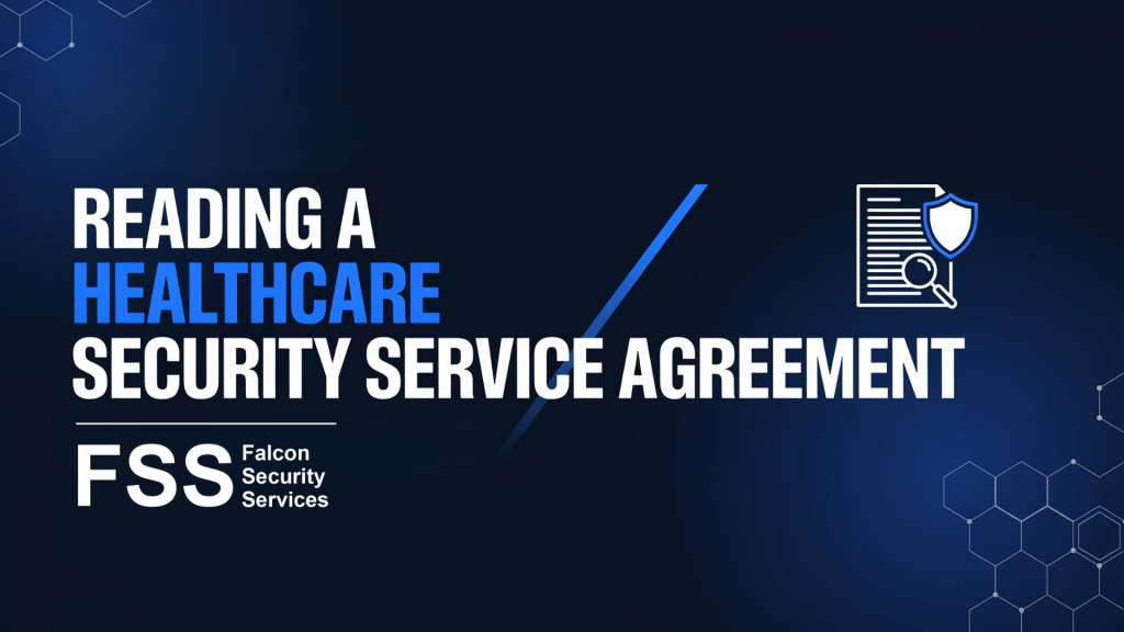 Reading a Healthcare Security Service Agreement
